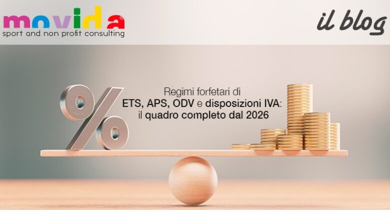 Regimi forfetari di ETS, APS, ODV e disposizioni IVA: il quadro completo dal 2026